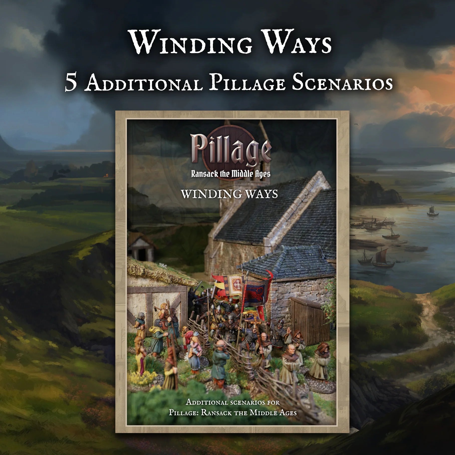 Winding Ways - 5 Additional Pillage Scenarios
